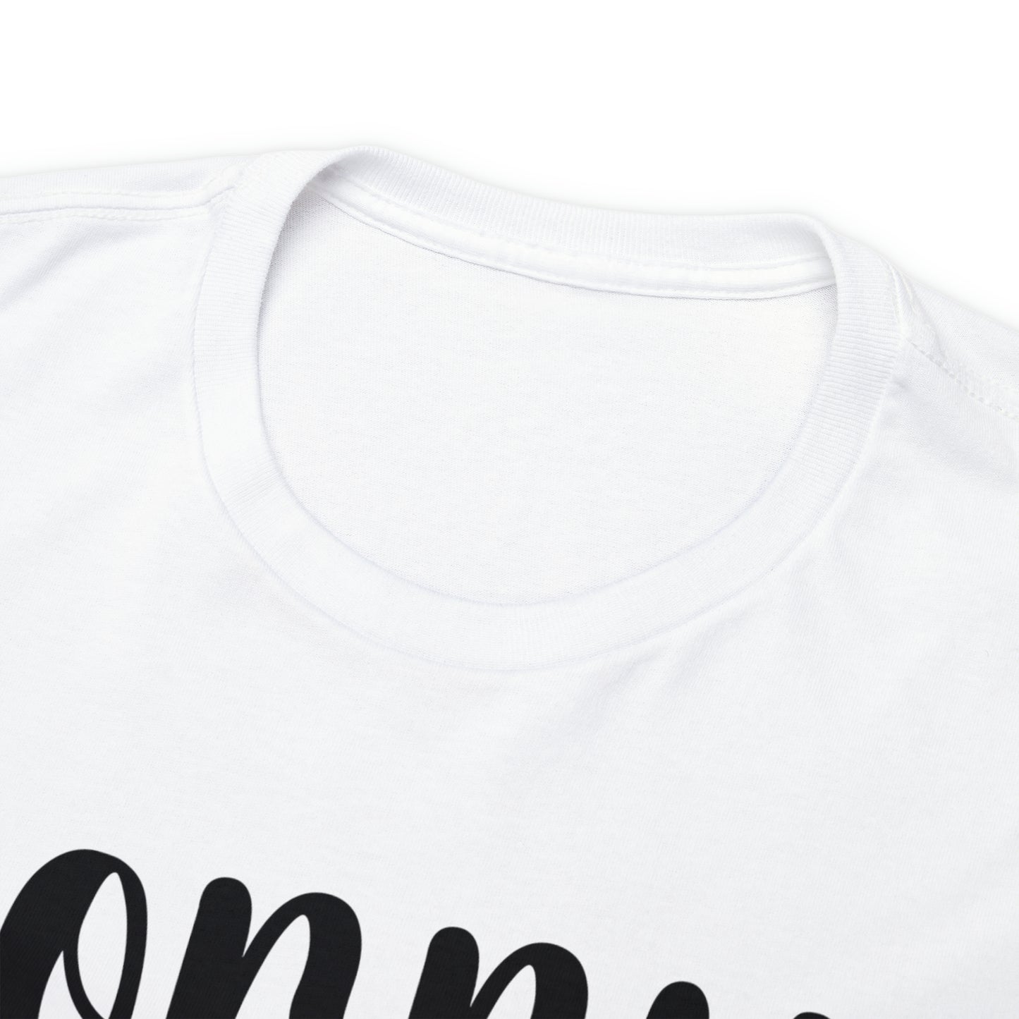 “Sorry I didn’t want to come” Cotton Tee