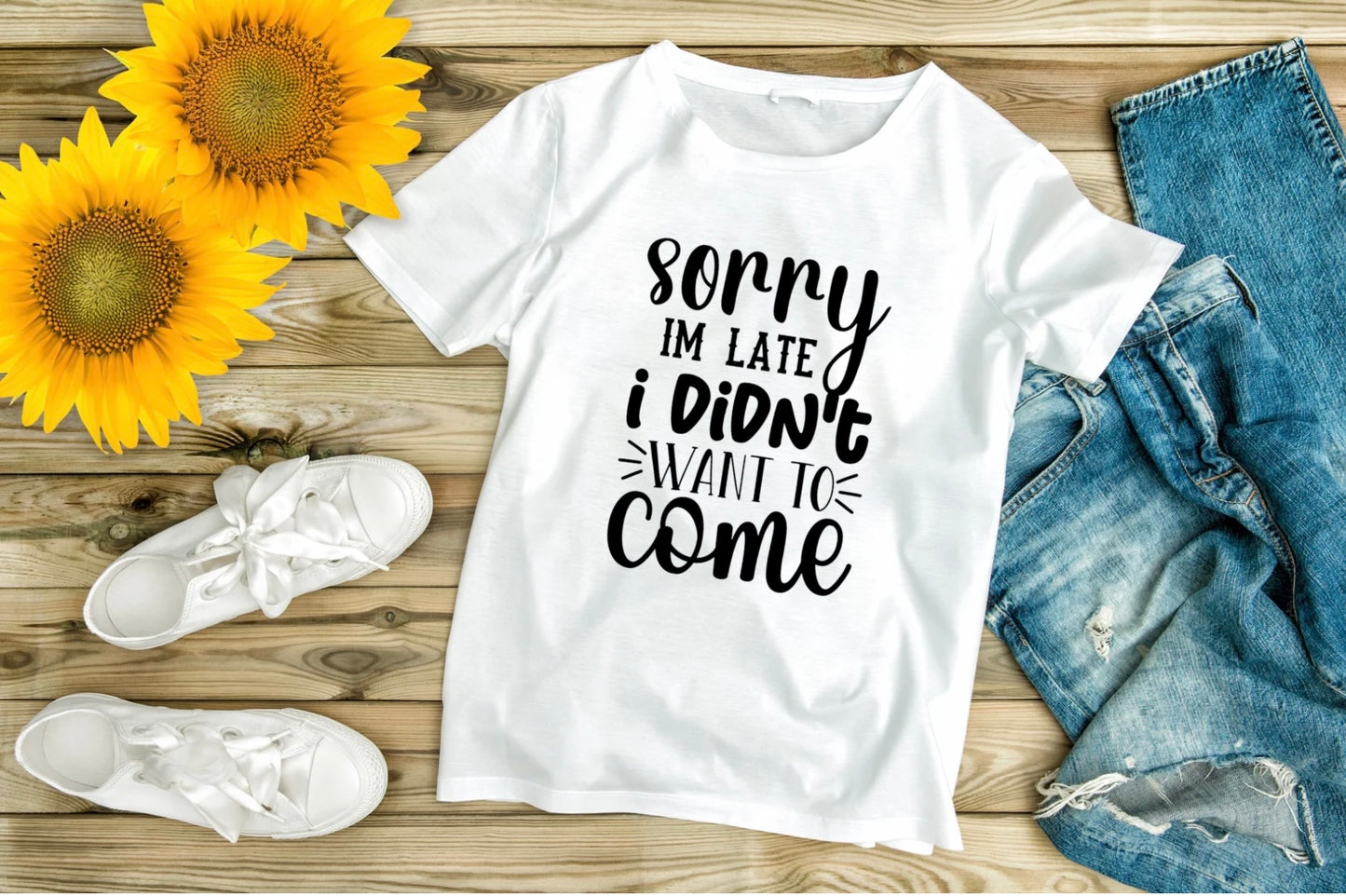 “I’m sorry I’m late” T-Shirt