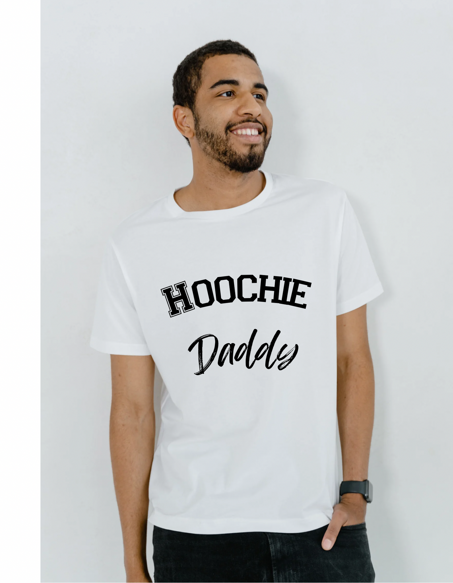 “Hoochie Daddy” T-Shirt