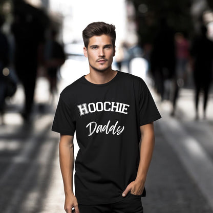 “Hoochie Daddy” T-Shirt