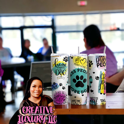 Puppy Love 20 oz Skinny Tumbler